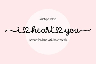 The I Heart You Font: Creative Design & Personal Projects